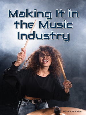 cover image of Making It in the Music Industry